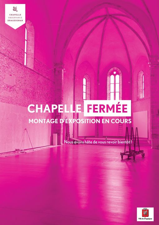 chapelle-observance-fermee-motage-expo-draguignan-2024