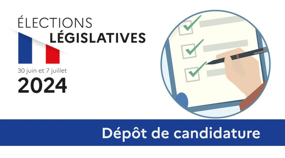 legislatives-candidatures-2024